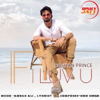 if i Luv U Roshan Prince Mp3 Song Download