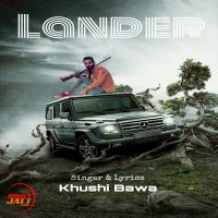 Lander Khushi Bawa Mp3 Song Download