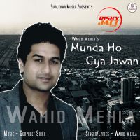 Munda Ho Gya Jawan Wahid Mehla Mp3 Song Download