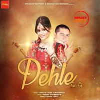 Pehle Tod Di Vikram Tejay, Miss Pooja Mp3 Song Download