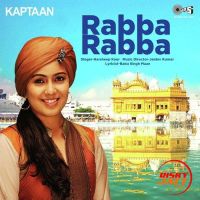 Rabba Rabba (Kaptaan) Harshdeep Kaur Mp3 Song Download