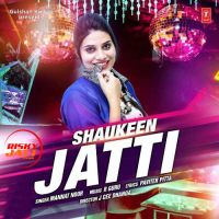 Shokeen Jatti Mannat Noor Mp3 Song Download