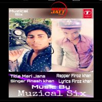 Meri Jana Anash khan Mp3 Song Download