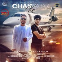 Chak Chak Ke Jay D Mp3 Song Download