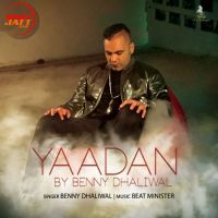 Yaadan Benny Dhaliwal Mp3 Song Download