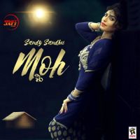 Moh Sandy Sandhu Mp3 Song Download