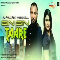 Gin Gin Taare Naseebo Lal, Ali Faraz Mp3 Song Download