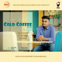 Cold Coffee Mani Singh Mp3 Song Download