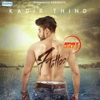 7 Tattoo Kadir Thind Mp3 Song Download