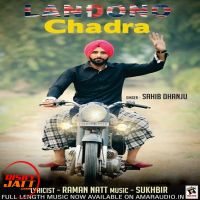 Landono Chadra Sahib Dhanju Mp3 Song Download