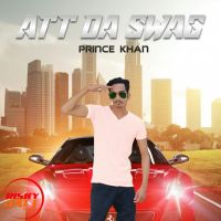 Att Da Swag Prince Khan Mp3 Song Download