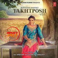 Takhtposh Rupinder Handa Mp3 Song Download