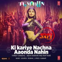 Ki Kariye Nachna Aaonda Nahin Hardy Sandhu Mp3 Song Download