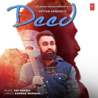 Deed Vattan Sandhu Mp3 Song Download