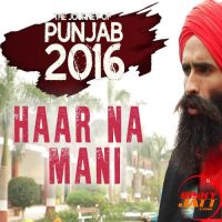 Haar Na Mani Kanwar Grewal Mp3 Song Download