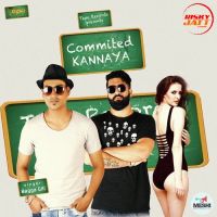 Commited Kannaya Bagga Gill Mp3 Song Download