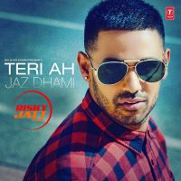 Teri Ah Jaz Dhami Mp3 Song Download