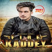 Fire Kaddey Mohabbat Brar Mp3 Song Download