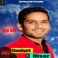 Chandigarh Vs Hisar Rajat Gaba Mp3 Song Download