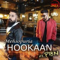 Hookaan Mehsopuria, PBN Mp3 Song Download