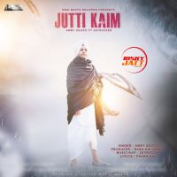 Jutti Kaim Amby Sagoo Mp3 Song Download