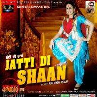 Jatti Di Shaan Simran Bal Mp3 Song Download