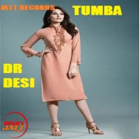 Tumba Dr Desi Mp3 Song Download