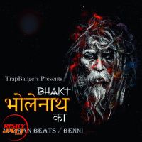 Bhakt Bholenath Ka Benni Mp3 Song Download