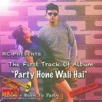 Party Hone Wali Hai Puneet Chandila, Preet Mp3 Song Download