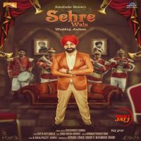 Sehre Wala Sukshinder Shinda Mp3 Song Download