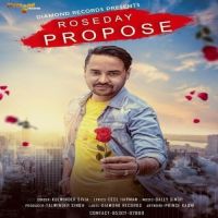 Rose Day Propose Kulwinder Sivia Mp3 Song Download