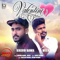 Valentin's Day Kulvir Bawa, Meer Mp3 Song Download