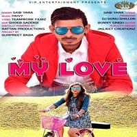 My Love Sabi Yara Mp3 Song Download