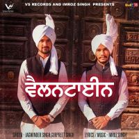 Valentine Jagwinder Singh, Gurpreet Singh Mp3 Song Download