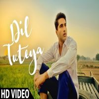 Dil Tuteya (Sargi) Veet Baljit Mp3 Song Download