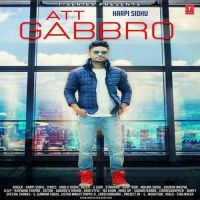 Att Gabbro Harpi Sidhu Mp3 Song Download