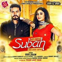 Jatti Warga Subah Gur Jaan Mp3 Song Download