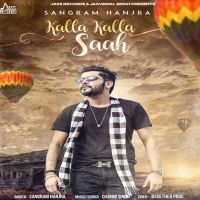 Kalla Kalla Saah Sangram Hanjra Mp3 Song Download