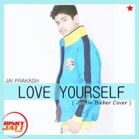 Love Yoursel Jai Prakash Mp3 Song Download