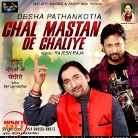 Chal Mastan De Chaliya Desha Pathankotia Mp3 Song Download