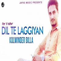 Dil Te Laggiyan Kulwinder Billa Mp3 Song Download