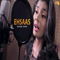 Ehsaas (Cover Song) Cherry Mp3 Song Download