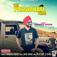 The Passionate Thar Davinder Sekhon Mp3 Song Download