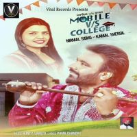 Mobile Vs College Nirmal Sidhu, Kamal Shergil Mp3 Song Download