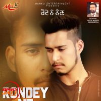 Rondey Ne Nain Sagar Armaan Mp3 Song Download