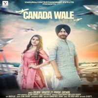 Canada Wale Dilbag Sahota, Prabh Grewal Mp3 Song Download