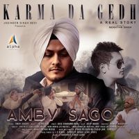 Karma Da Gedh Amby Sagoo Mp3 Song Download