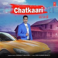 Chatkaari Sarabjit Malpuri Mp3 Song Download