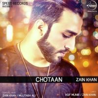 Chotaan Zain Khan Mp3 Song Download