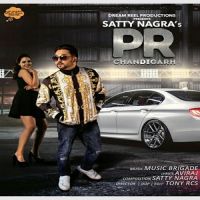 PR Chandigarh Satty Nagra Mp3 Song Download